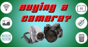 Buying a Camera? What to Look For…